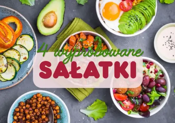 4 sałatki na każdą okazję - sprawdzone przepisy i proporcje